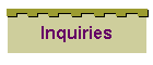Inquiries