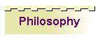 Philosophy